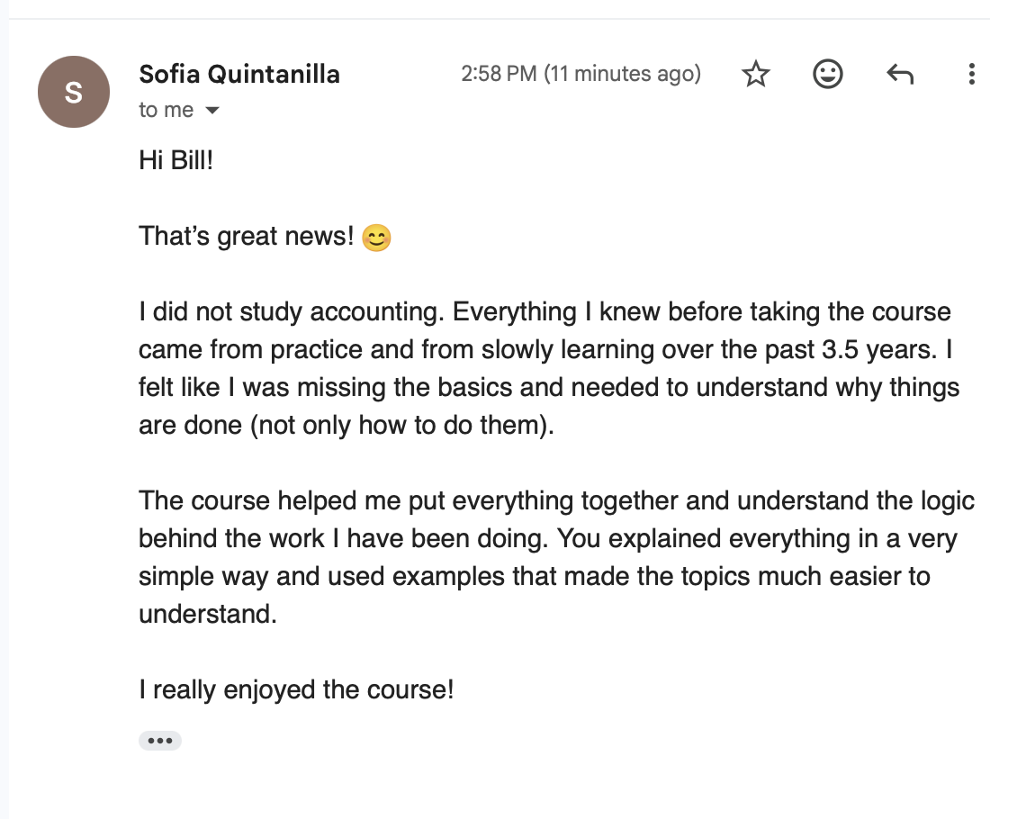 Email from Sofia Quintanilla thanking Bill and describing how the course helped her understand the logic behind her work.