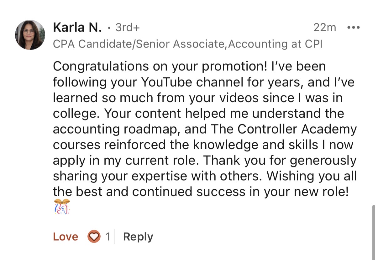 LinkedIn comment from Karla N. saying Controller Academy courses reinforced skills she applies in her current role
